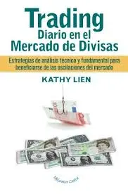Trading en el mercado de divisas de Kathy Lien