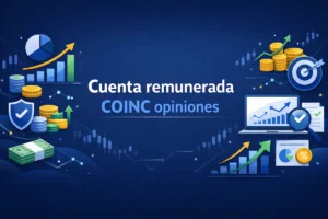 Cuenta remunerada COINC opiniones