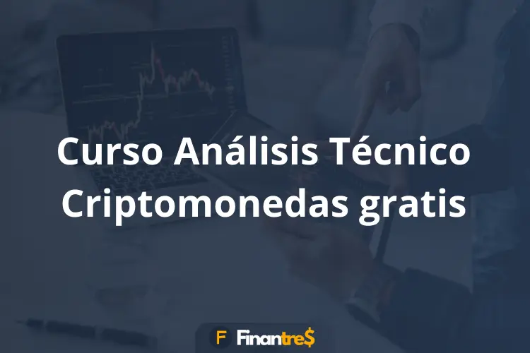 Curso Análisis Técnico Criptomonedas gratis