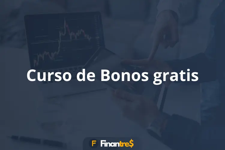 Curso de Bonos gratis