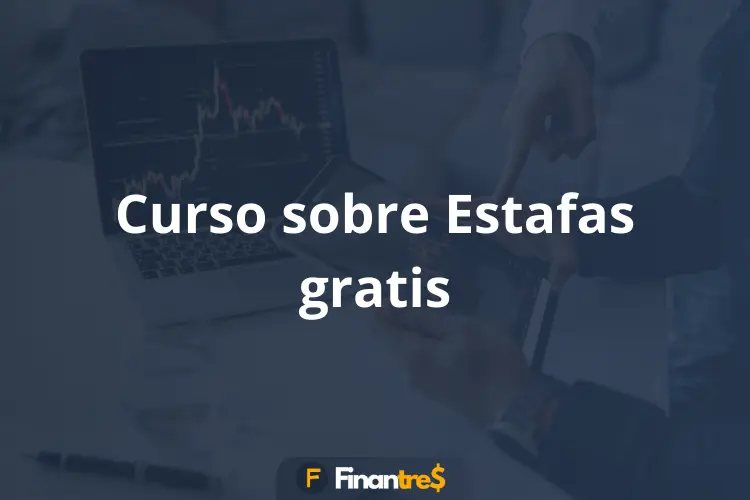 Curso sobre Estafas gratis