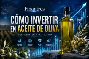 Cómo invertir en aceite de oliva