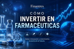 Cómo invertir en farmacéuticas