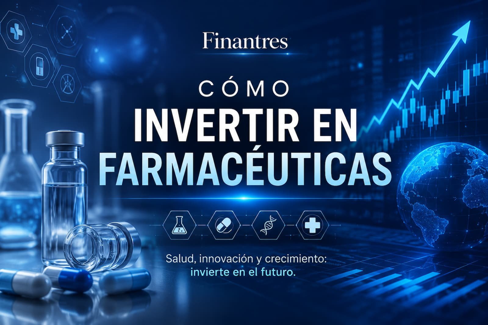 Cómo invertir en farmacéuticas