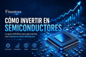 Cómo invertir en semiconductores