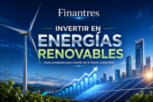 Invertir en energías renovables