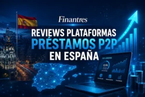 Reviews plataformas préstamos P2P en España