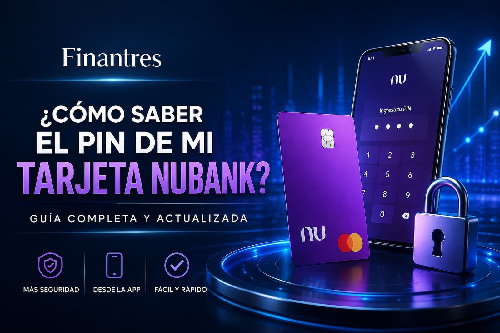 ¿Cómo saber el PIN de mi tarjeta Nubank