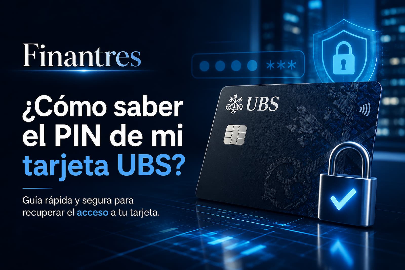 PIN tarjeta UBS