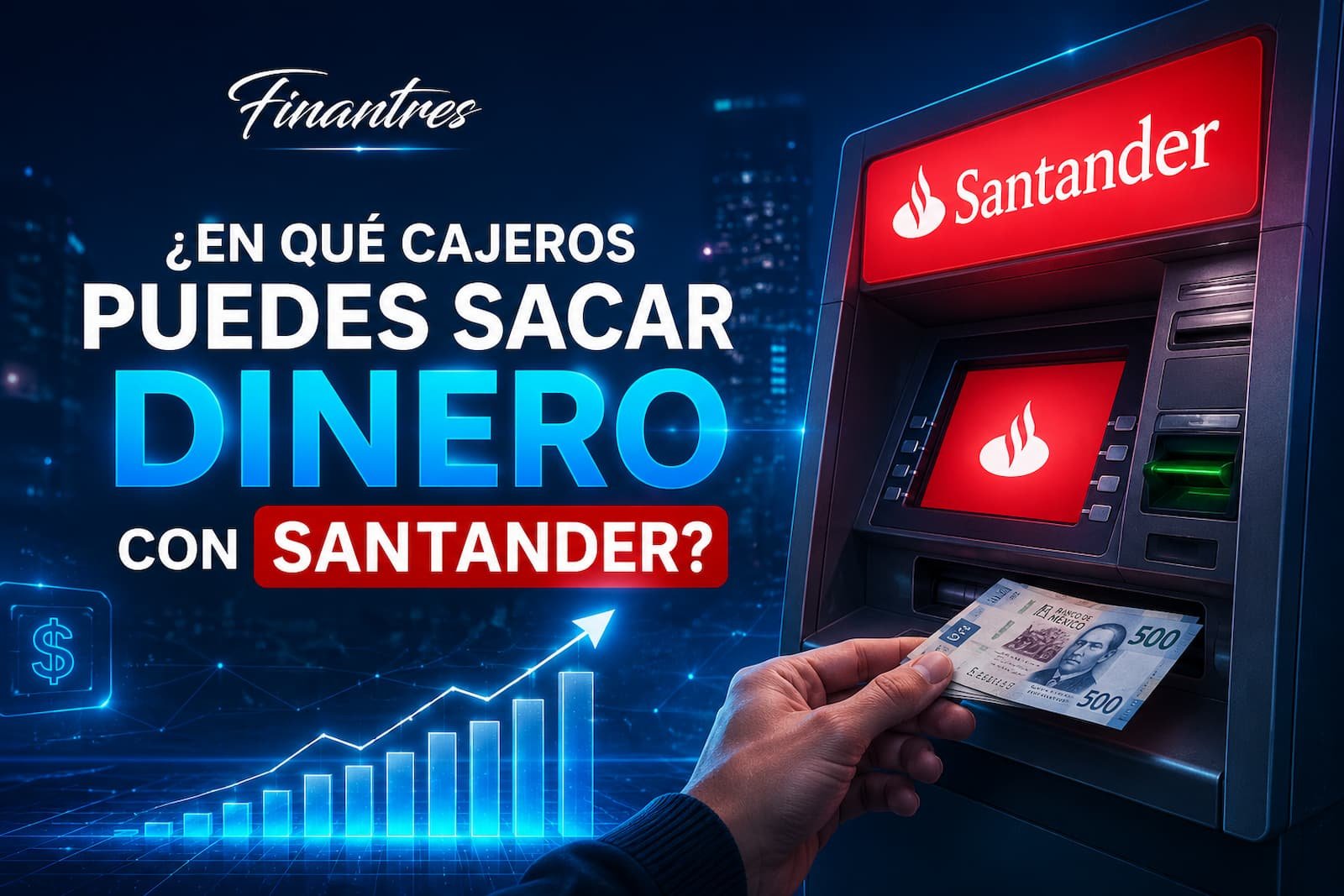 ¿En qué cajeros puedes sacar dinero con Santander
