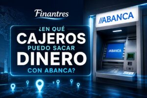 ¿En qué cajeros puedo sacar dinero con ABANCA