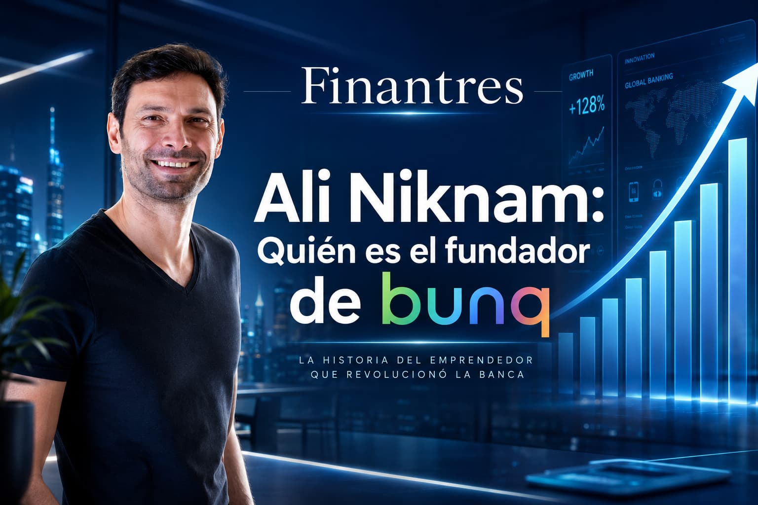 Ali Niknam quién es el fundador de bunq Te he dejado su cara para que lo puedas utilizar