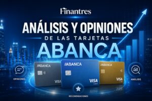 Análisis y opiniones de las tarjetas ABANCA