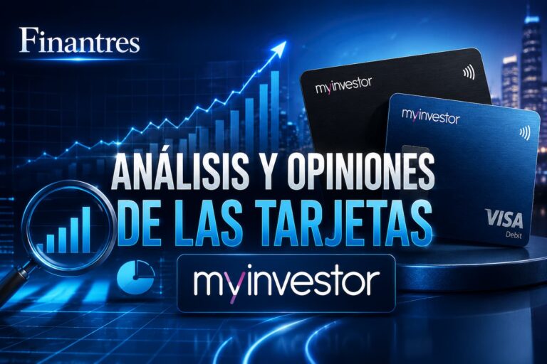 Análisis y opiniones de las tarjetas MyInvestor