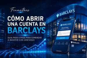 Cómo abrir una cuenta en Barclays