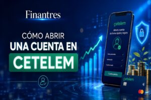 Cómo abrir una cuenta en Cetelem