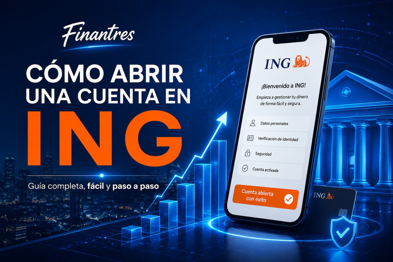 Cómo abrir una cuenta en ING