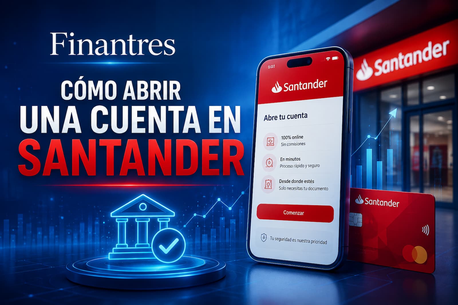 Cómo abrir una cuenta en Santander