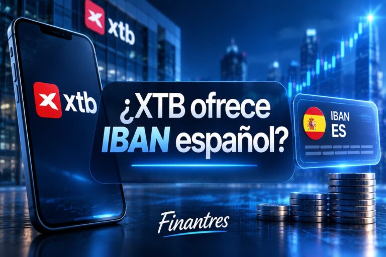 ¿XTB ofrece IBAN español? Lo que necesitas saber