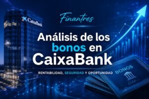 Análisis de los bonos en CaixaBank