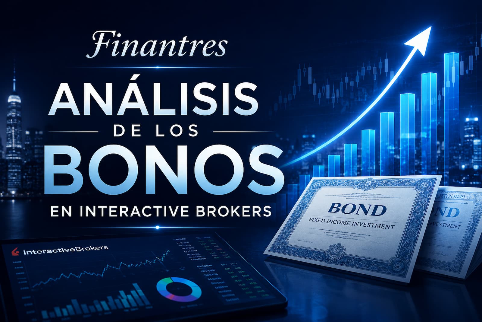 Análisis de los bonos en Interactive Brokers