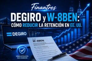 DEGIRO y W 8BEN cómo reducir la retención en EE UU