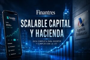 Scalable Capital y Hacienda