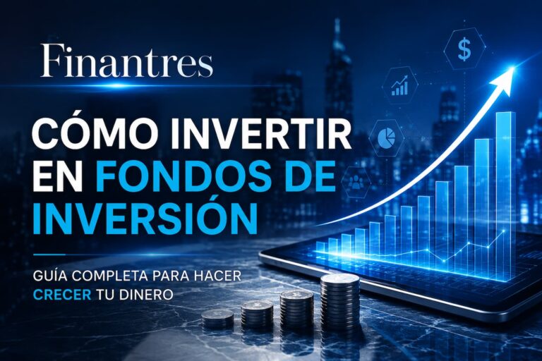 Cómo invertir en fondos de inversión