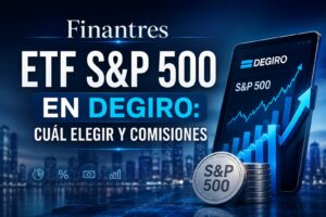 ETF S&P 500 en DEGIRO cuál elegir y comisiones