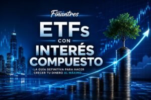 ETFs con interés compuesto