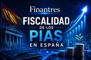 Fiscalidad de los PIAS en España