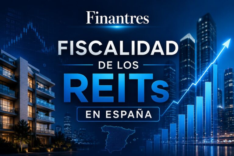 Fiscalidad de los REITs en España