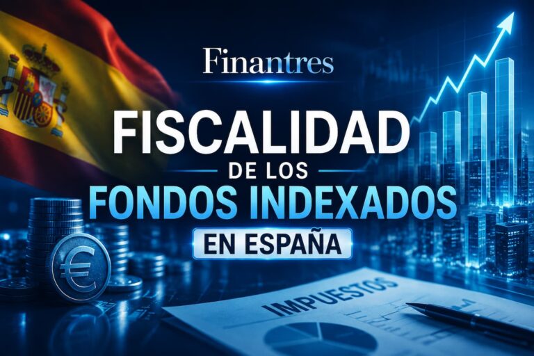 Fiscalidad de los fondos indexados en España