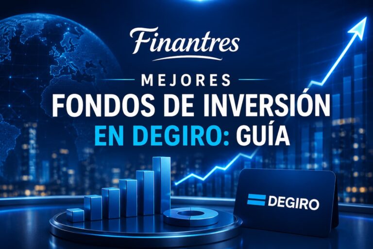 Mejores fondos de inversión en DEGIRO guía