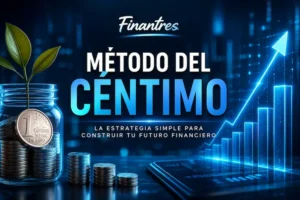 Método del céntimo para tu futuro