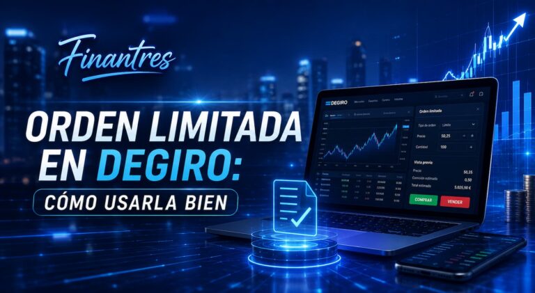Orden limitada en DEGIRO cómo usarla bien