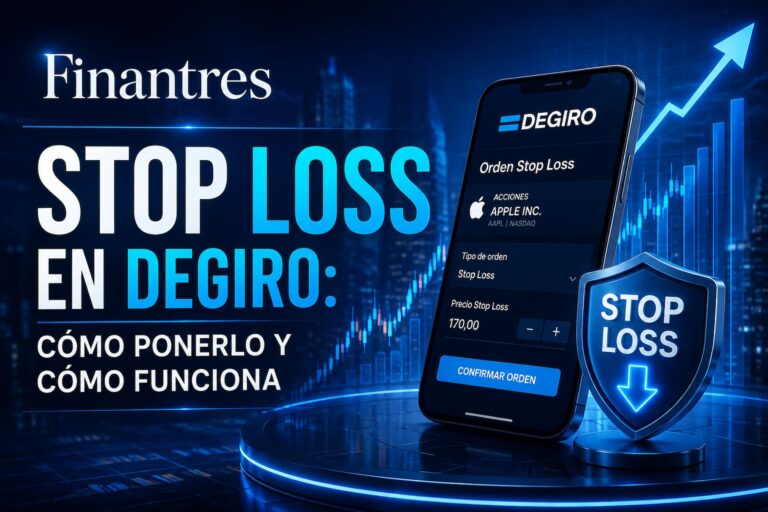Stop Loss en DEGIRO cómo ponerlo y cómo funciona