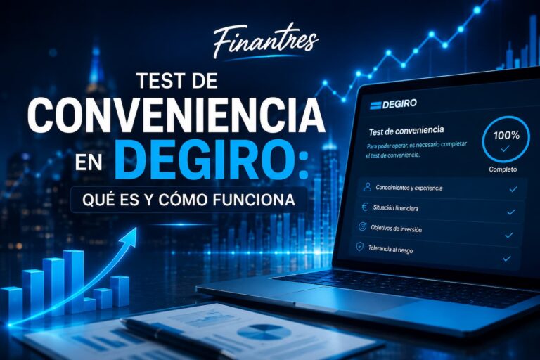 Test de conveniencia en DEGIRO qué es y cómo funciona