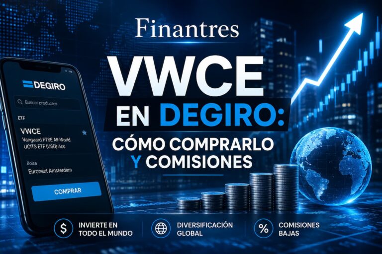 VWCE en DEGIRO cómo comprarlo y comisiones