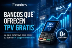 Bancos que ofrecen TPV gratis