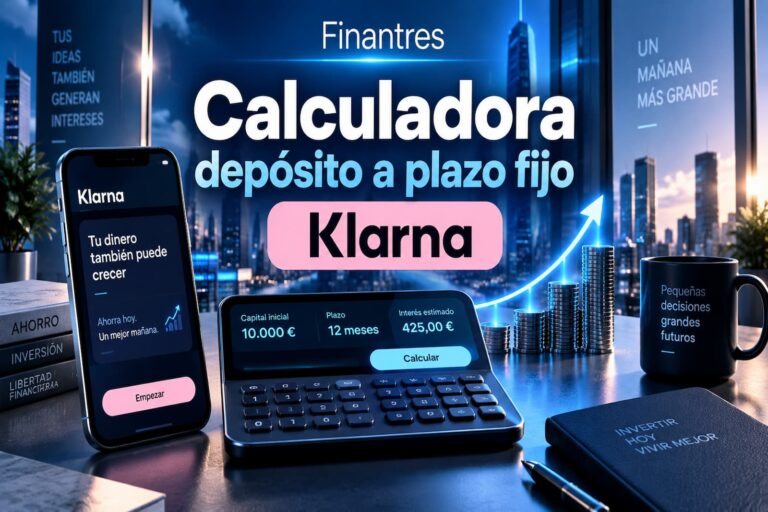 Calculadora depósito a plazo fijo Klarna