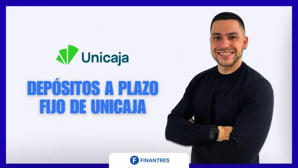 Depósitos a plazo fijo de Unicaja