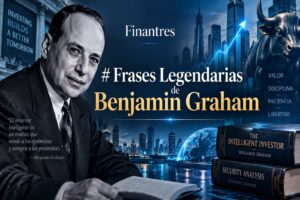 Frases Legendarias de Benjamin Graham