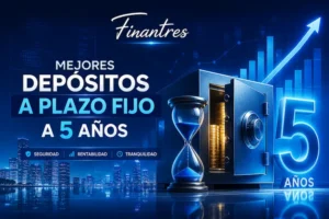 Mejores depósitos a plazo fijo a 5 años