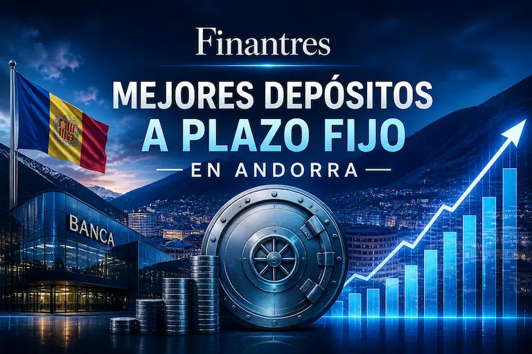 Mejores depósitos a plazo fijo en Andorra