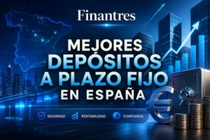 Mejores depósitos a plazo fijo en España