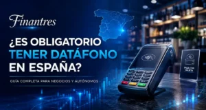 ¿Es obligatorio tener datáfono en España?