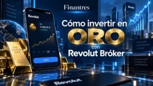 Cómo invertir en oro con Revolut Bróker