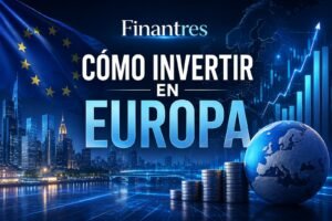 Cómo invertir en Europa