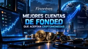 Mejores cuentas de fondeo que aceptan Criptomonedas
